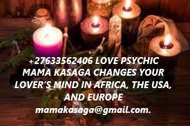 +27633562406 LOVE PSYCHIC MAMA KASAGA CHANGES YOUR LOVER’S MIND IN AFRICA, THE USA, AND EUROPE.